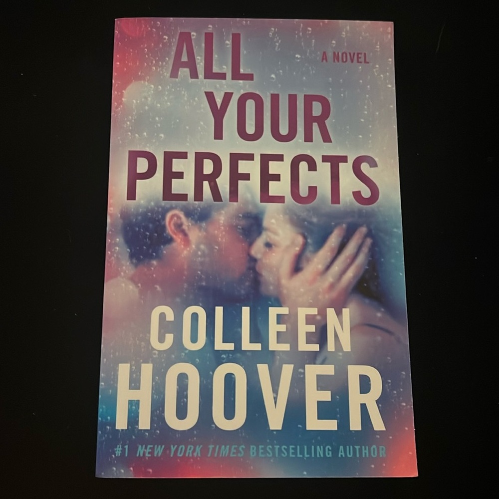 All Your Perfects by Colleen Hoover